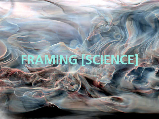 framing science